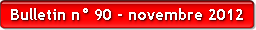 Bulletin n° 90 - novembre 2012